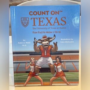 Count on Texas UT Hardcover signed Book by Robin A. Ward